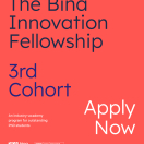 The Bina Innovation Fellowship - 3rd Cohort - Applications are open