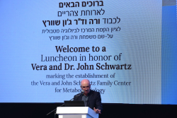 Luncheon Marking the establishment of the Vera and John Schwartz Family Center for Metabolic Biology